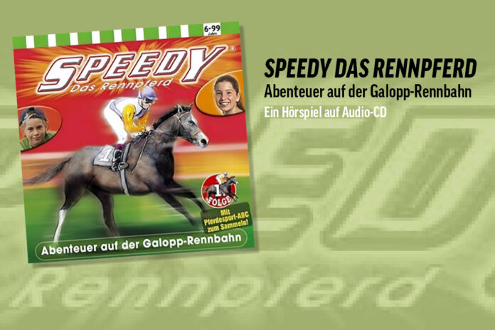 Audio-CD Speedy das Rennpferd