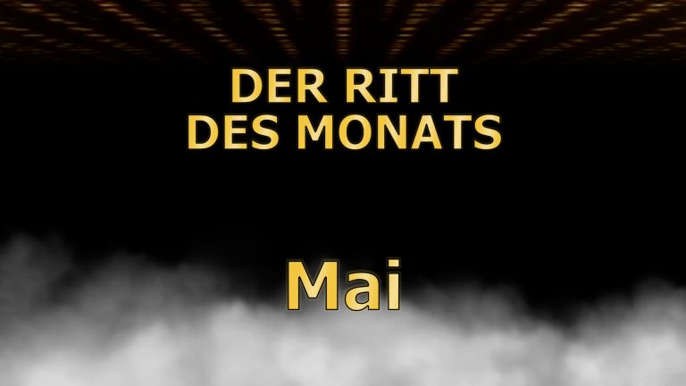 Ritt des Monats Mai 2020 gesucht